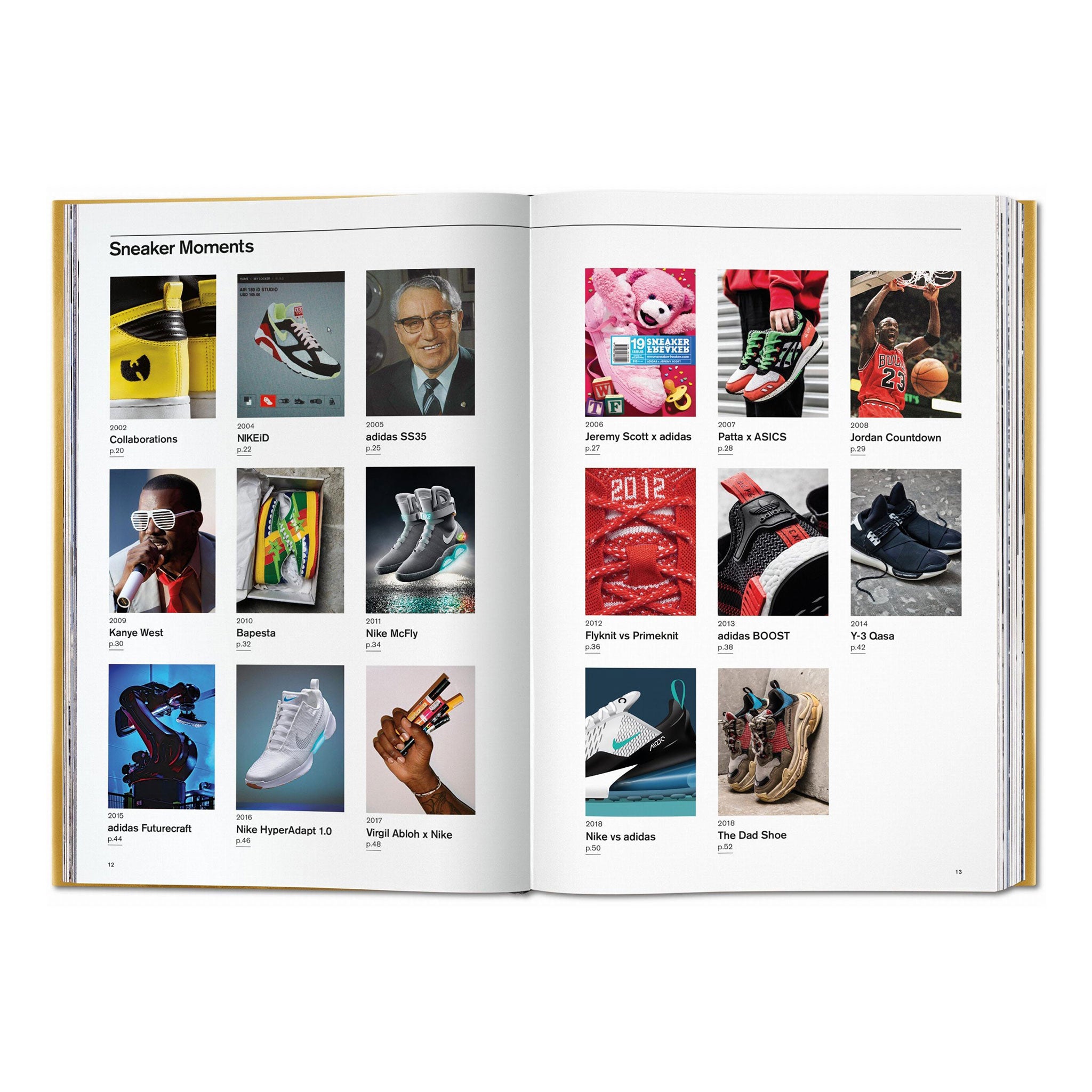 Sneaker Freaker. The Ultimate Sneaker Book