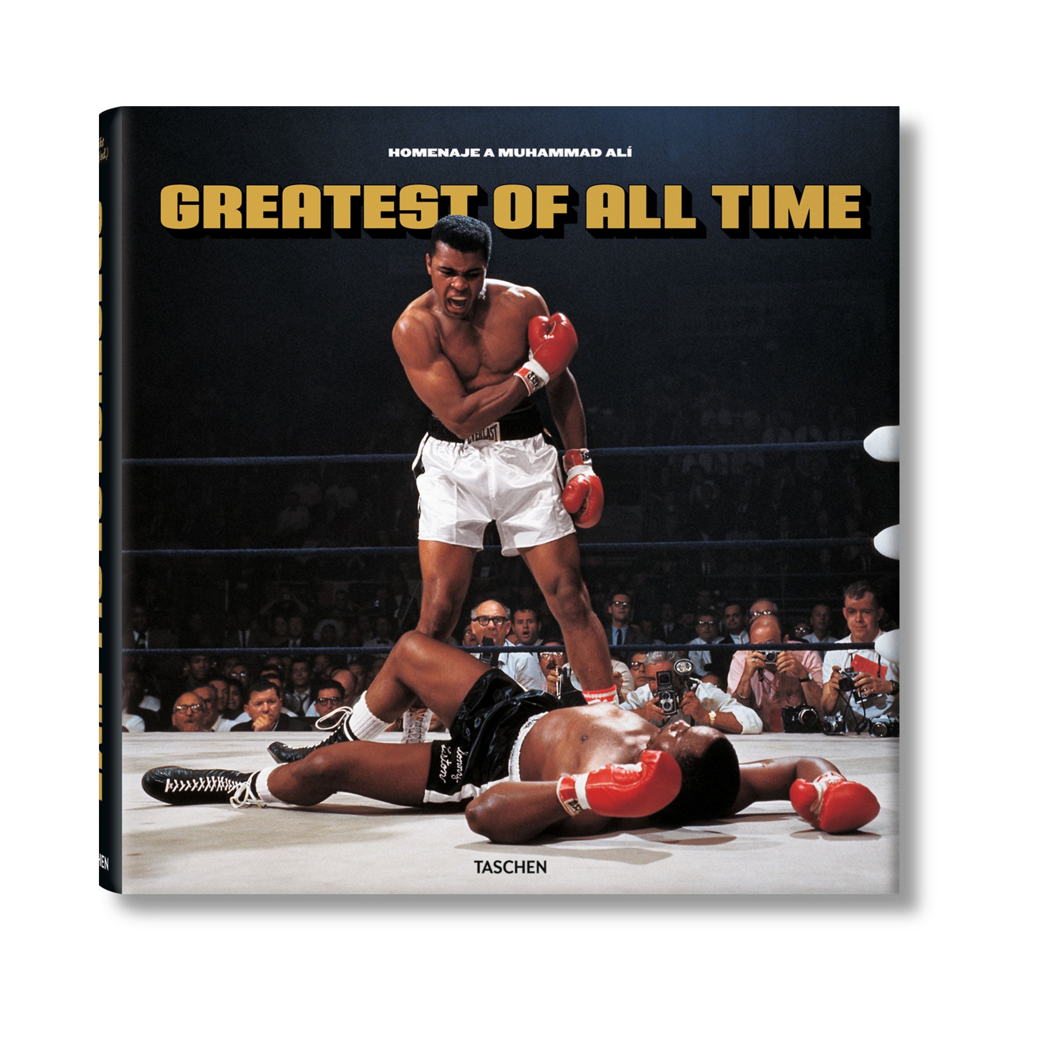 Greatest of All Time. A Tribute to Muhammad Ali