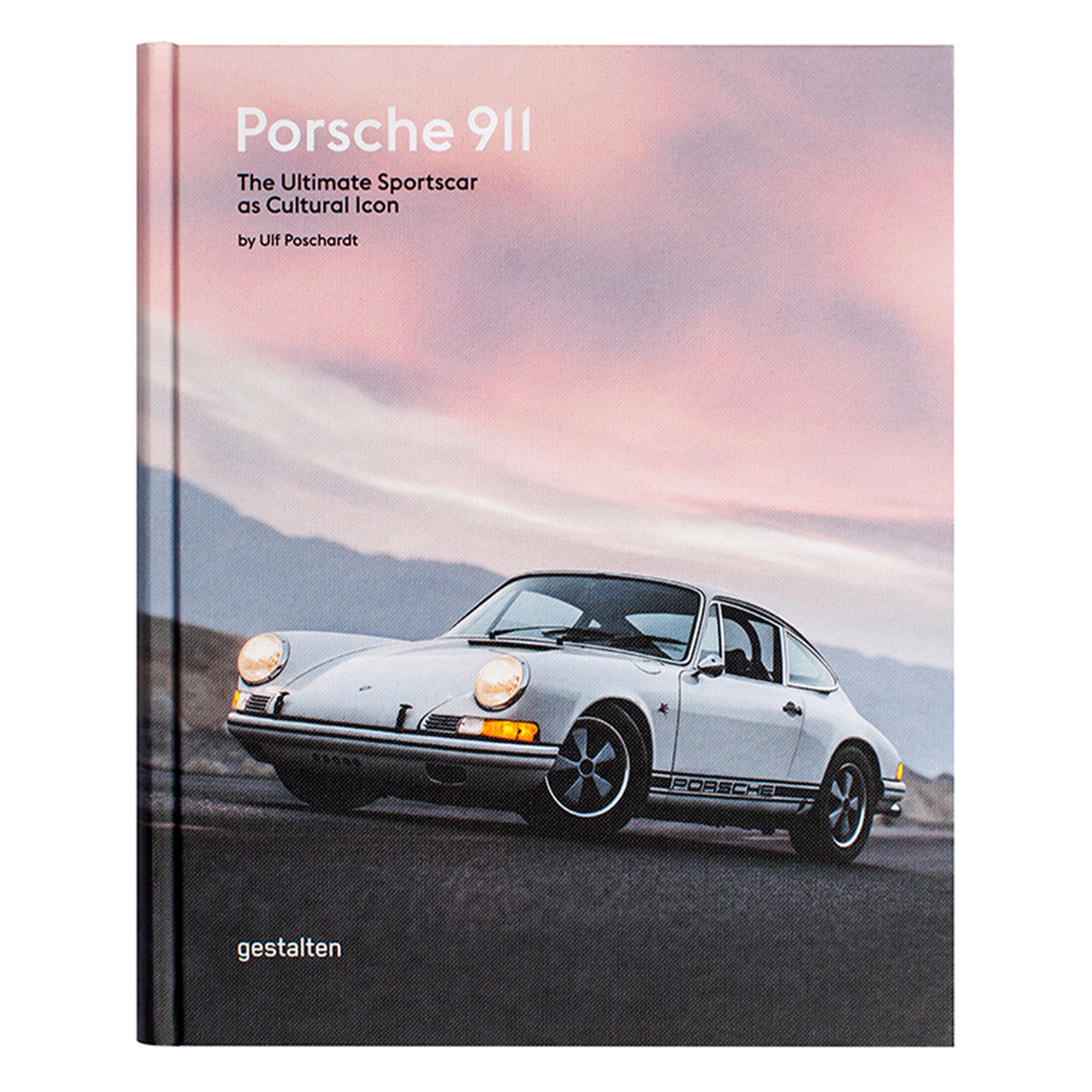 Porsche 911: The Ultimate Sportscar