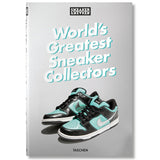 Sneaker Freaker. World's Greatest Sneaker Collectors